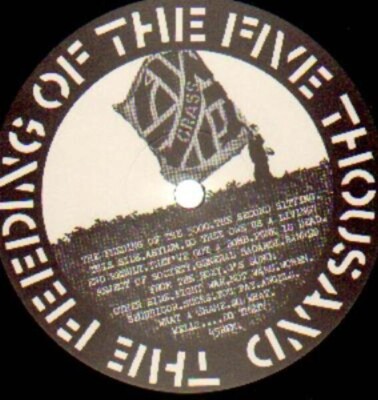 Crass The Feeding Of The 5000 - The Second Sitting Vinyl Single 12inch Crass