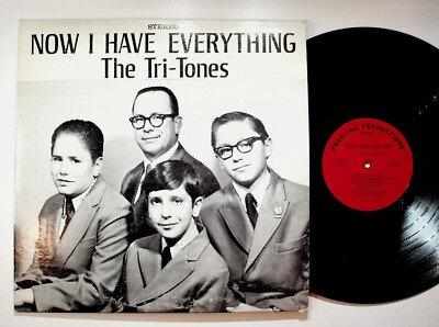 Now I Have Everything The Tri-Tones Prestige Productions Vinyl Gospel 1968