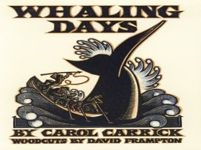 Whaling Days, Carrick, Carol