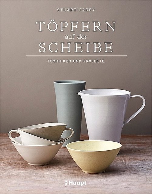 Stuart Carey: Töpfern auf der Scheibe - gebunden - Bild 2