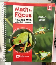 Math in Focus: Singapore Math: Teacher's Editions 2A & 2B 2009 spiral bound