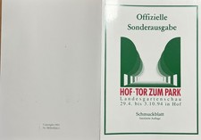 Landesgartenschau in Hof 1994 Tor zum Park Sonderausgabe