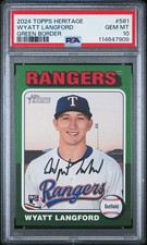 2024 TOPPS HERITAGE GREEN BORDER #581 WYATT LANGFORD PSA 10