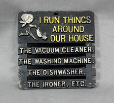 Vtg I Run Things Cast Iron Hot Plate Trivet Funny Cleaning Home Decor Folk Art