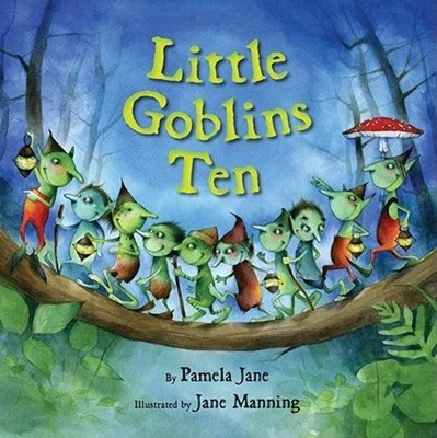 Little Goblins Ten - hardcover Jane, Pamela|Manning, Jane