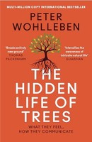 Peter Wohlleben - Hidden Life Of Trees The International Bestseller - G245Z