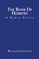 William Flewelling | The Book Of Hebrews | Taschenbuch | Englisch (2016)