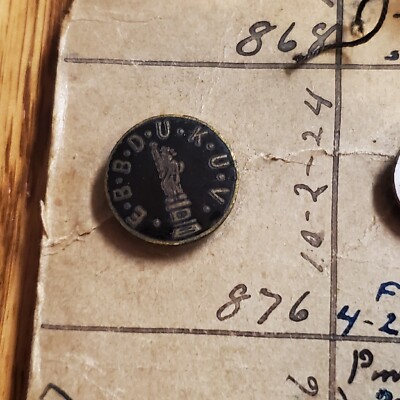 1924 Statue Of Liberty E.B.B.D.U.K.U.V. Fraternal Screwback pin JM Goodell Uh