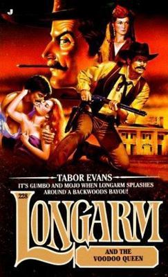Longarm and the Voodoo Queen (Longarm, No. 228) by Tabor Evans