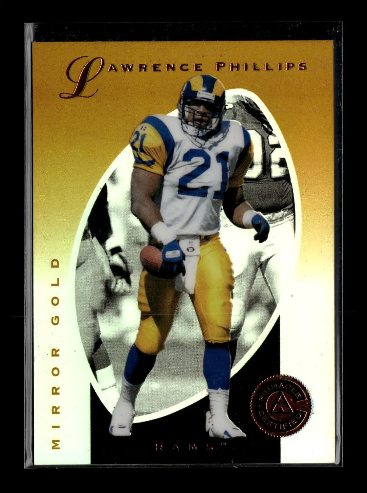 Lawrence Phillips 1997 Pinnacle Certified Mirror Gold (no coating, scratches)