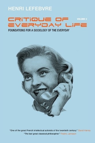 Critique of Everyday Life, Vol. 2 by Henri Lefebvre, Michel T... - 9781844671922