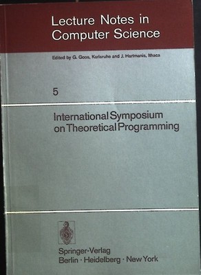 International Symposium on Theoretical Programming. Lecture Notes in Computer Sc