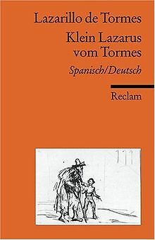 Lazarillo de Tormes /Klein Lazarus vom Tormes: Neuüberse... | Buch | Zustand gut - Bild 1 von 1
