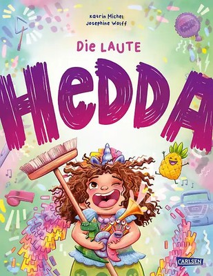 Die laute Hedda