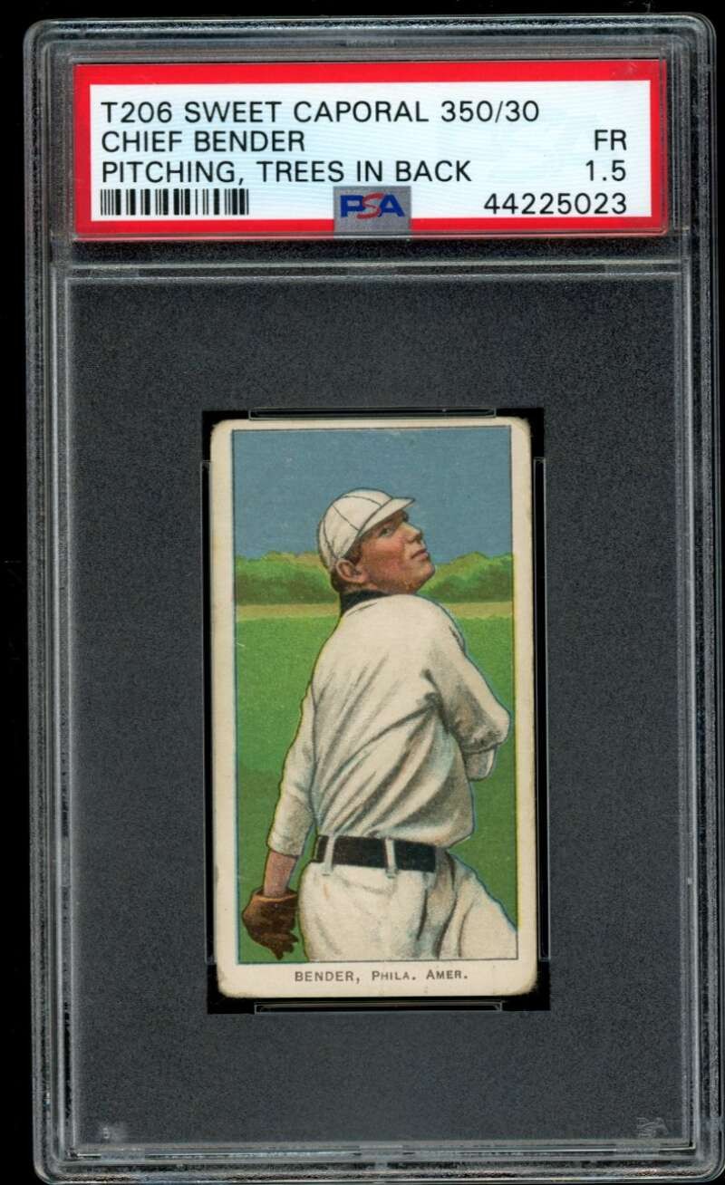 1910 T206 Chief Bender PSA 1.5 Pitching Trees Back Sweet Caporal 350 30 (5023)