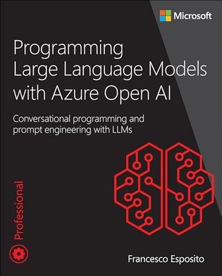 Francesco Esposito - Programming Large Language Models with Azure Open - B245z