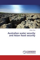William Zhao | Australian Water Security And Asian Food Security | Taschenbuch