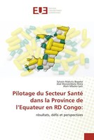 Sylvain Makutu Bopeke (U. A.) | Pilotage Du Secteur Santé Dans La Province De...