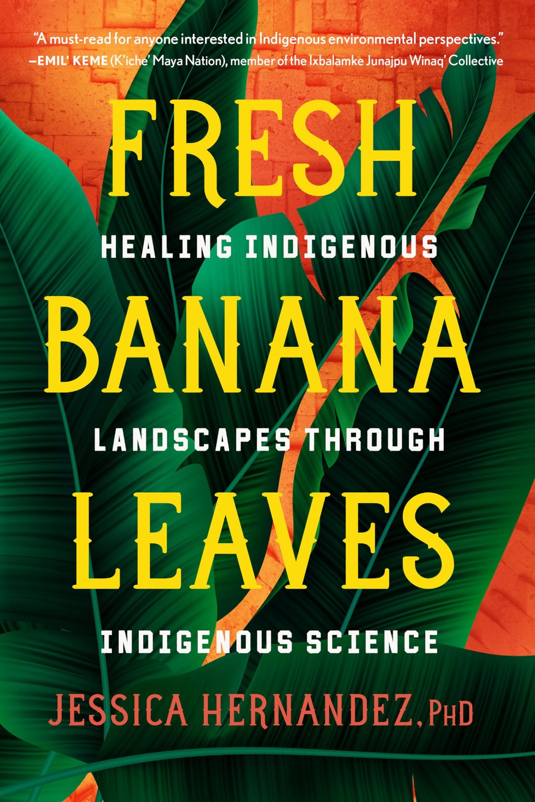 Fresh Banana Leaves: Healing Indigenous Landscapes through Indigenous Science - Image 5