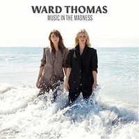 Ward Thomas - Music In The Madness - Cd - G1398Z