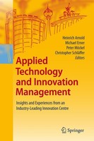 Applied Technology And Innovation Management Heinrich Arnold
