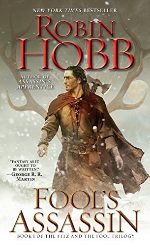 Fool's Assassin: Book I of the Fitz and the Fool Trilogy: 1/3 By Robin Hobb