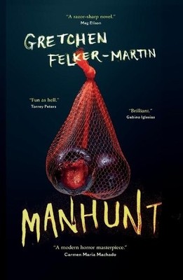 Manhunt (Package may vary), Felker-Martin, Gretchen