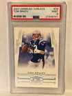 2007 Donruss Threads Tom Brady #26 PSA 9 MINT New England Patriots