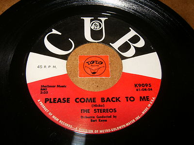 THE STEREOS - PLEASE COME BACK TO ME - I REALLY LOVE  / LISTEN - DOO WOP POPCORN