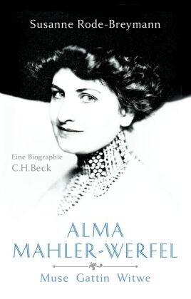 Alma Mahler-Werfel | Rode-Breymann, Susanne | Gebunden | 9783406840036-image