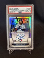 2023 Bowman Gabriel Moreno Chrome Rookie Auto Refractor /499 PSA 10