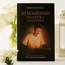 Atmasiddhi Shastra – Six Spiritual Truths of the Soul Concise & C