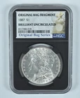 1887 Morgan Silver Dollar Original Bag Fragment BU NGC *8642