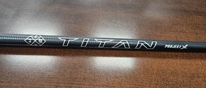 Project X TITAN 60g 6.0 Titleist Driver Shaft