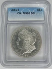 1881-S ICG MS63 SPL Morgan Dollar Silver - Semi Proof Like