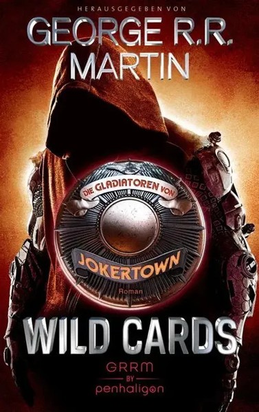 Wild Cards - Die Gladiatoren Von Jokertown | Roman. Deutsche Erstausgabe | Buch-image