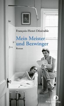 Mein Meister und Bezwinger: Roman (Edition Blau) von Dés... | Buch | Zustand gut