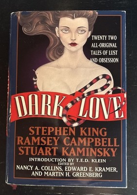 Dark Love Hardcover Martin, Collins, Nancy A., Kramer, Edward E.