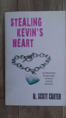 Stealing Kevin's Heart  by M. Scott Carter The RoadRunner Press