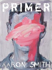 Primer (Pitt Poetry Series) 9780822964346 by Smith, Aaron
