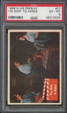 1956 TOPPS ELVIS PRESLEY #57 I'M GOIN TO VANCE PSA 6 *DS15387