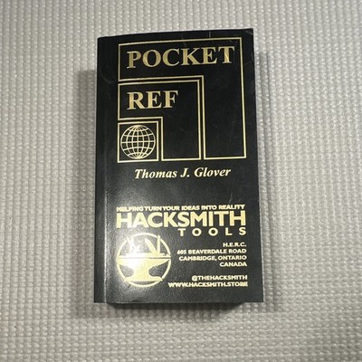 Pocket Ref 4th Edition by Thomas J. Glover (Hacksmith Tools Custom Cover