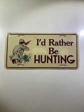 Nos Aluminum Embossed License Plate Id Rather Be Hunting Shrink Wrapped 90s Nos Aluminum Embossed License Plate Id Rather Be Hunting Shrink Wrapped 90s