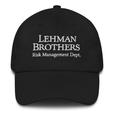 Lehman Brothers Risk Management Dept. Dad Hat, Funny Lehman Bros Banking Cap