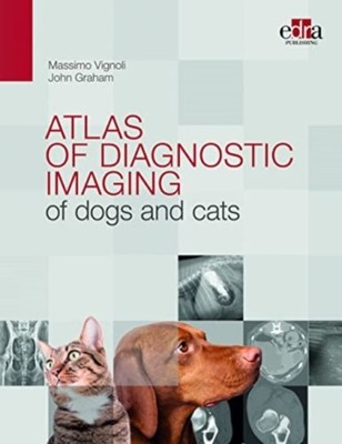 ATLAS OF DIAGNOSTIC IMAGING OF DOGS & CA by VIGNOLI, MASSIMO Hardback Self Help