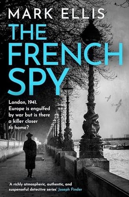 Der französische Spion: Ein klassischer Spionagethriller voller Intrigen und Spannung von M
