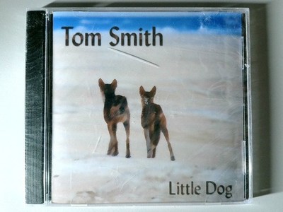 Tom Smith - Little Dog CD 2001 Lone Oak Publications Folk CRACKED CASE