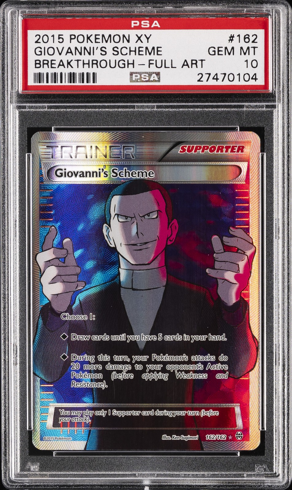 2015 POKEMON XY BREAKTHROUGH #162 FULL ART/GIOVANNI'S SCHEME PSA 10