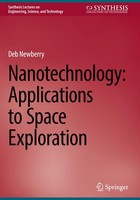 Nanotechnology: Applications To Space Exploration Deb Newberry