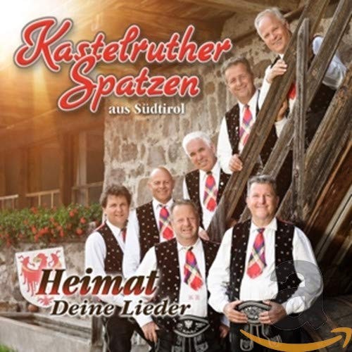 Kastelruther Spatzen Heimat - Deine Lieder (CD)